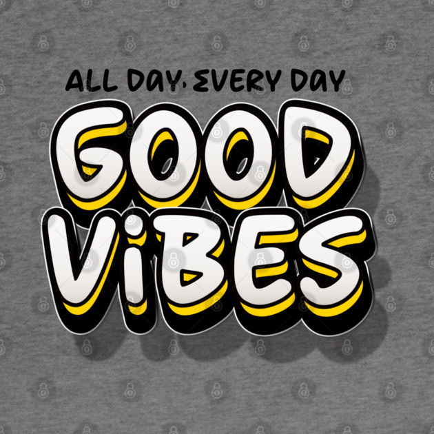GOOD VIBES by Fabrik