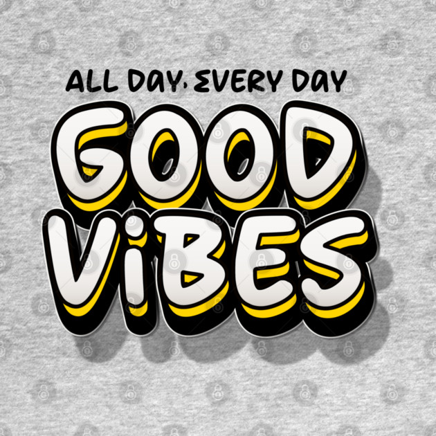 GOOD VIBES by Fabrik