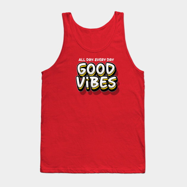 GOOD VIBES Tank Top by Fabrik