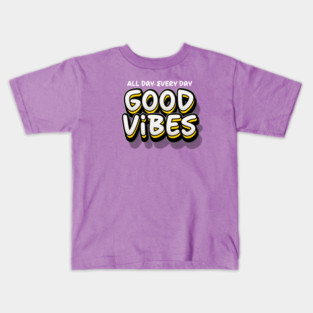 GOOD VIBES Kids T-Shirt