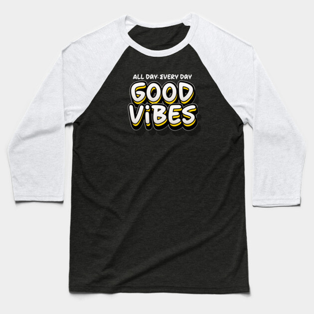 GOOD VIBES Baseball T-Shirt by Fabrik