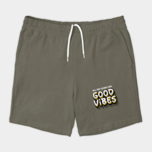 GOOD VIBES Shorts