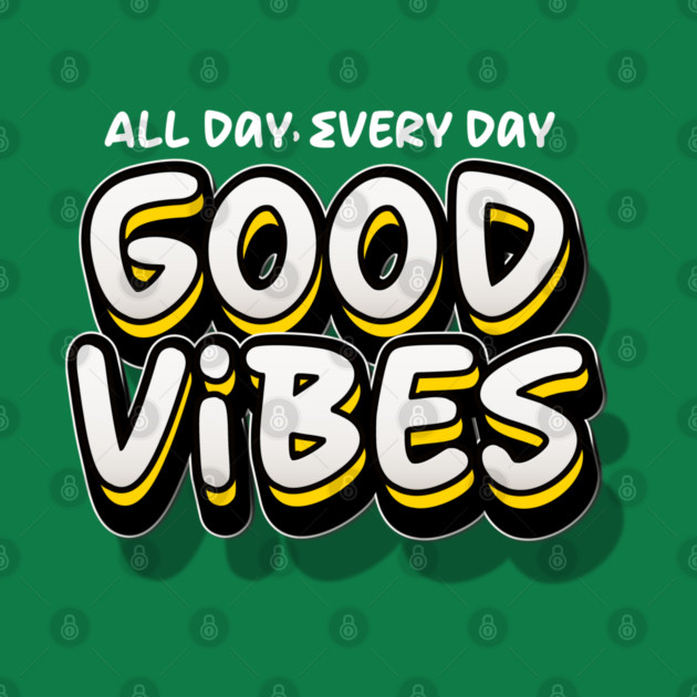 GOOD VIBES by Fabrik