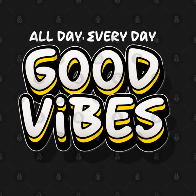GOOD VIBES by Fabrik