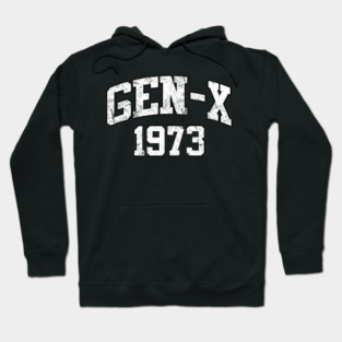 Gen-X 1973 Birthday Hoodie