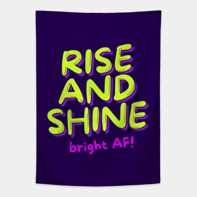 RISE AND SHINE Tapestry by Fabrik