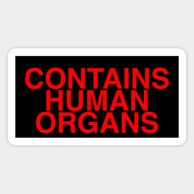 CONTAINS HUMAN ORGANS Sticker by The Adult Nerd