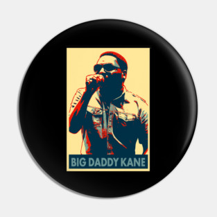 Big Daddy Kane Pin