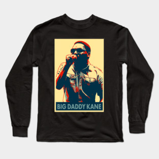 Big Daddy Kane Long Sleeve T-Shirt