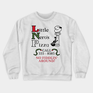Little Nero's Pizza Crewneck Sweatshirt