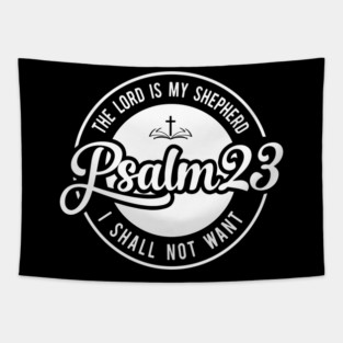 Psalm 23 The Lord Is My Shepherd Tapestry