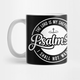 Psalm 23 The Lord Is My Shepherd Mug