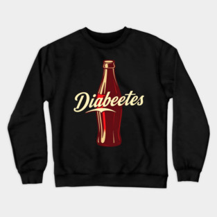 Diabetes Crewneck Sweatshirt