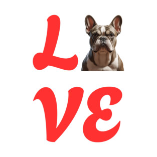I Love French Bulldog , Dog Lover, Gift for Dog Lovers T-Shirt