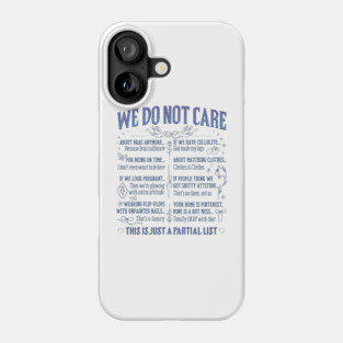 We Do Not Care Club Wdnc 2025 Phone Case