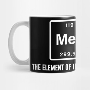 Meh the element of indifference Mug