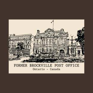 Former Brockville Post Office - Ontario Canada T-Shirt