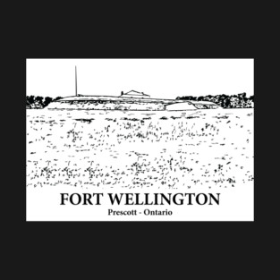 Fort Wellington - Prescott Ontario T-Shirt