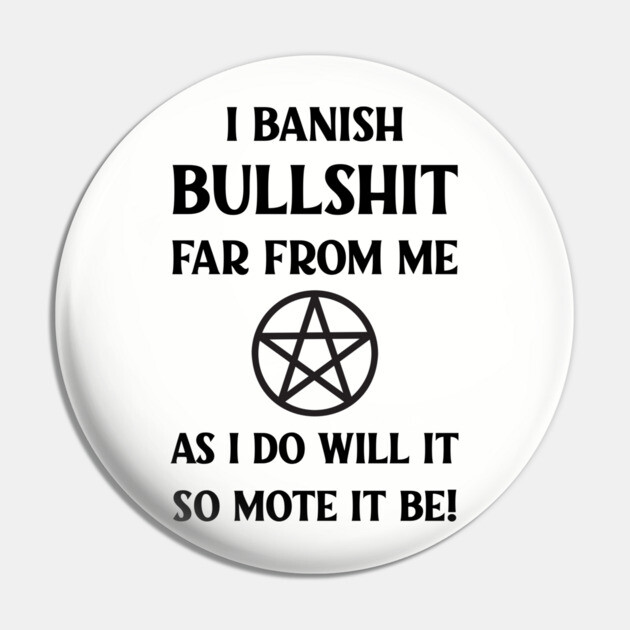 Cheeky Witch® Banishing Spell Pin by Cheeky Witch