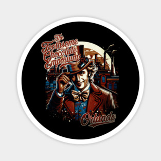 The Toothsome Chocolate Factory Orlando Florida Magnet