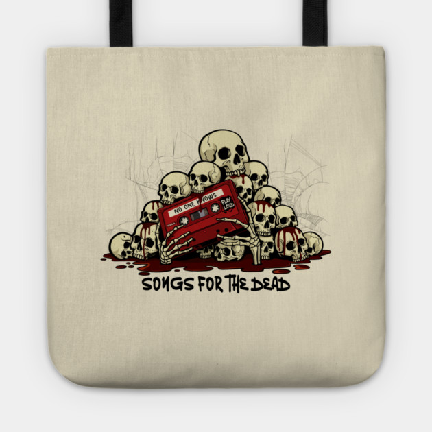SONGS FOR THE DEAD Tote by artslaves