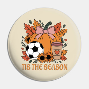 Tis the Season Autumn Fall Pin