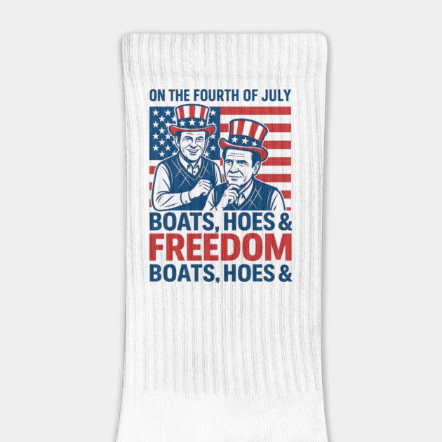 On The Fourth Of July Boats, Hoes & Freedom by ArtistTee ⭐⭐⭐⭐⭐