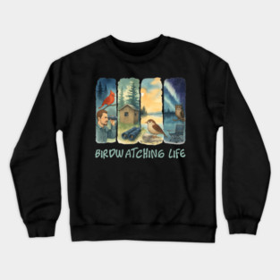 Birdwatching Life Crewneck Sweatshirt