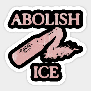 Abolish ICE Molotov Cocktail Sticker