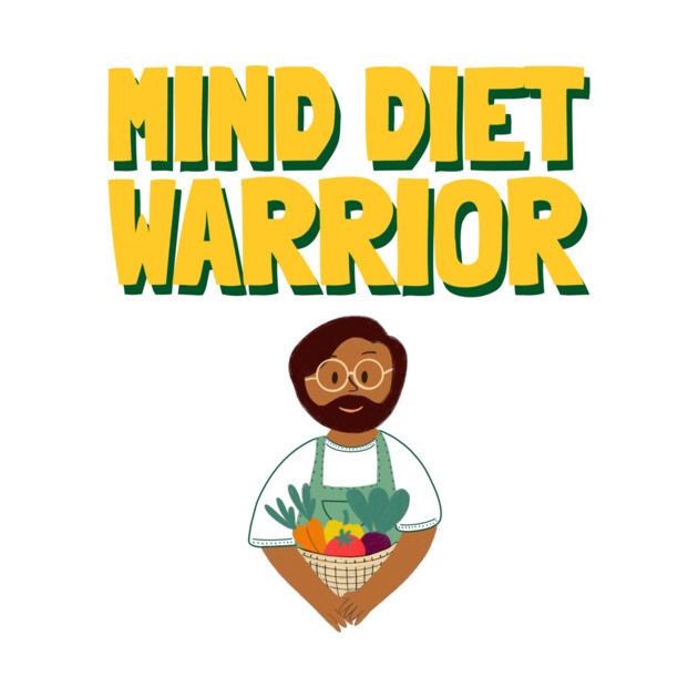 MIND Diet Warrior Brain Health Diet by Lamount Tees