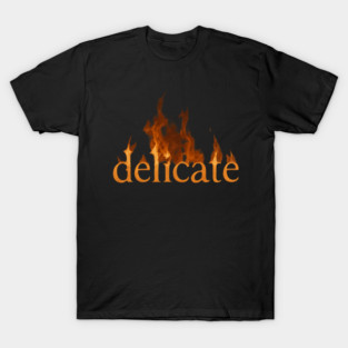 DELICATE T-Shirt
