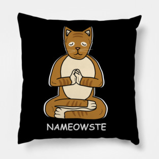 Nameowste Cat Meditation Yoga Cat Lover Namsate Pillow