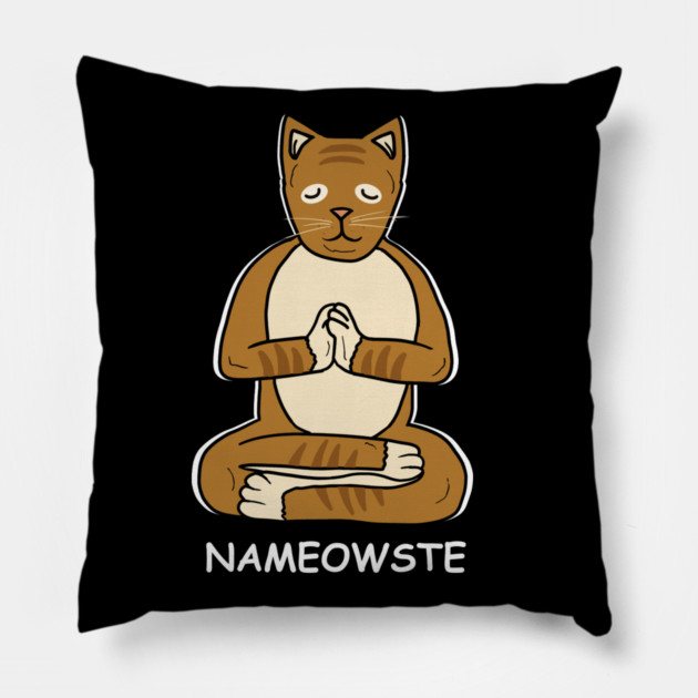 Nameowste Cat Meditation Yoga Cat Lover Namsate Pillow by logiamerch