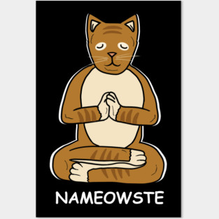 Nameowste Cat Meditation Yoga Cat Lover Namsate Posters and Art