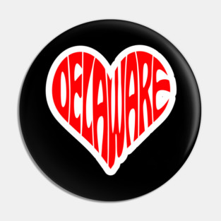 I LOVE DELAWARE Pin