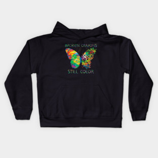 Broken Crayons Still Colors Mental Health Awareness Kids Hoodie