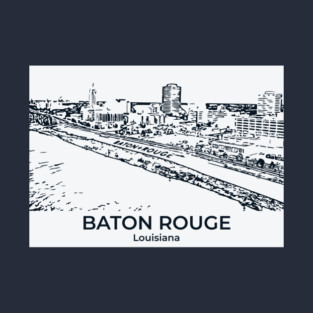 Baton Rouge - Louisiana T-Shirt