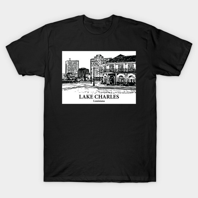Lake Charles - Louisiana T-Shirt by Lakeric