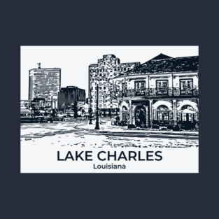 Lake Charles - Louisiana T-Shirt