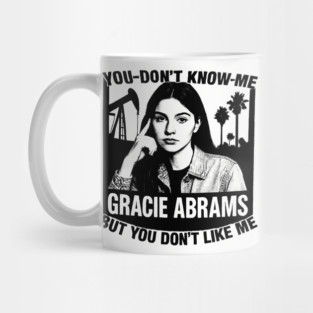 Gracie Abrams // You Don't Know Mug