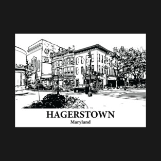 Hagerstown - Maryland T-Shirt