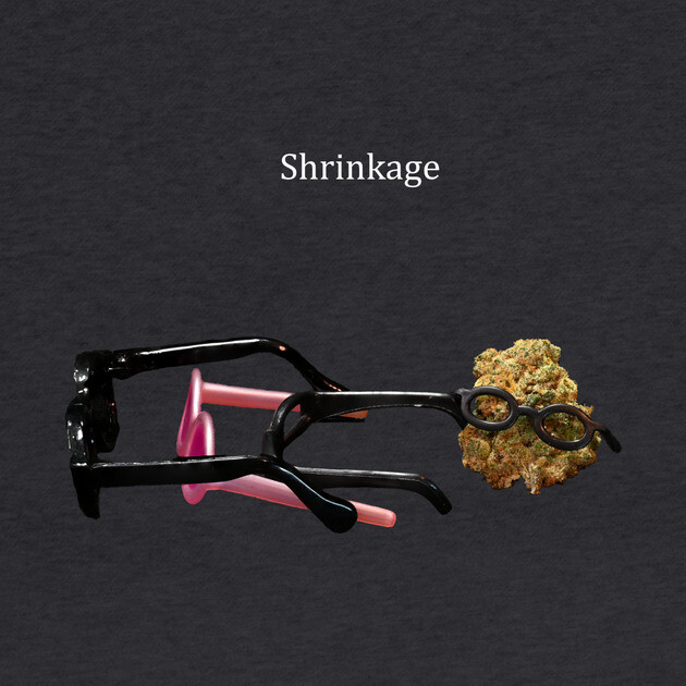 Shrinkage Jackapulco (for dark colors) - Weed Design by MrGreenGenes420