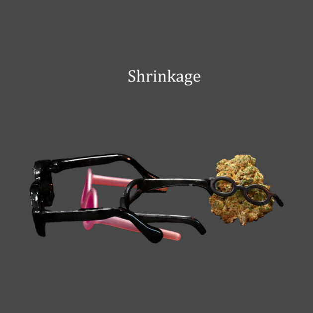 Shrinkage Jackapulco (for dark colors) - Weed Design by MrGreenGenes420