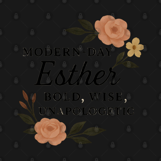 Modern Day Esther by Peter's Store 8