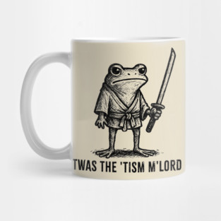 'Twas The 'Tism M'lord Funny Wizard Frog Autism Mug