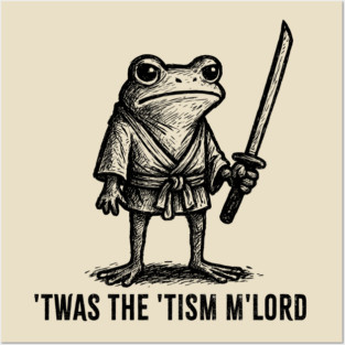 'Twas The 'Tism M'lord Funny Wizard Frog Autism Posters and Art