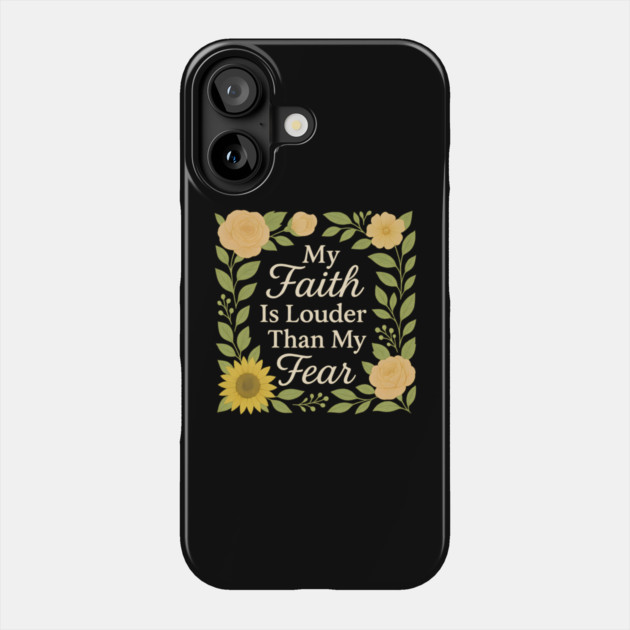 My Faith Is Louder Phone Case by Peter's Store 8