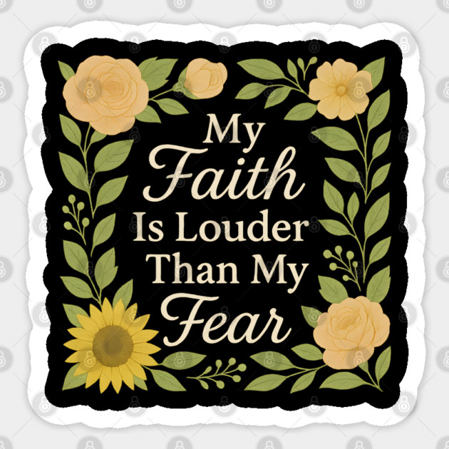 My Faith Is Louder Sticker by Peter's Store 8