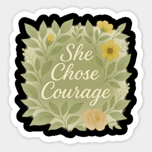 She Chose Courage  Esther Magnet