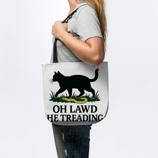 Oh-Lawd-He-Treading by Creatifly Graphic Tees